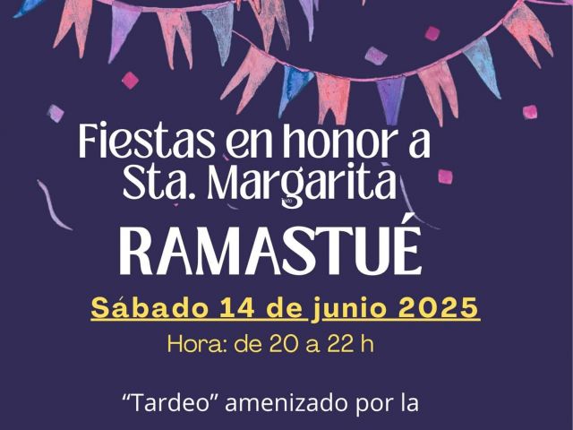 Fiestas en honor a Sta. Margarita - Sábado 14 de junio - Ramastué