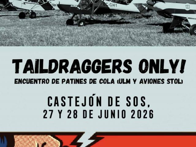 TAILDRAGGERS ONLY! - Encuentro de patines de cola(Ulm y aviones stol)