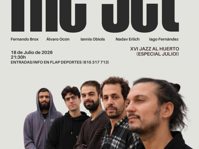 XVI Jazz al huerto - THE SET - Sábado 18 de julio a las 21,30 h